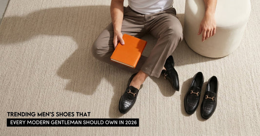 Trending Men's Shoes That Every Modern Gentleman Should Own in 2026